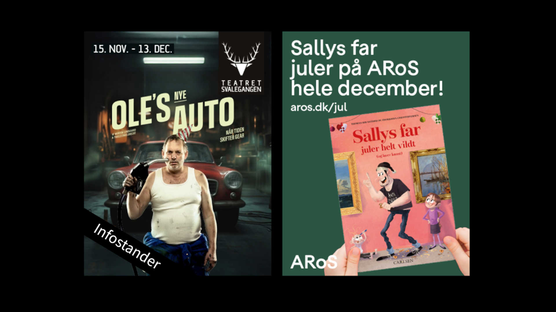 Annoncer: Teater Svalegangen - Oles nye auto (mand står foran rød bil) og Aros - Sallys far juler (hænder holder en bog med Sallys far)